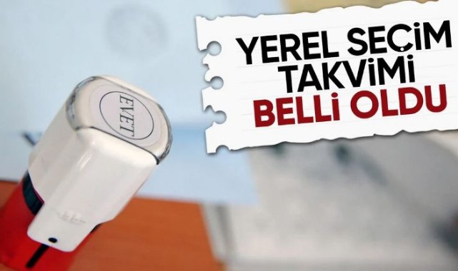 Sondakika Resmi Gazetede Yayınlandı Yerel Seçim Takvimi Kesinleşti