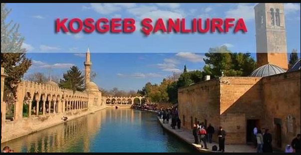 Kosgeb Başvurusu Şanlıurfa Rekor Kırdı..;