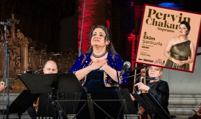 Opera Divası Pervin Çakar Şanlıurfa'da İlk Konserini Verecek