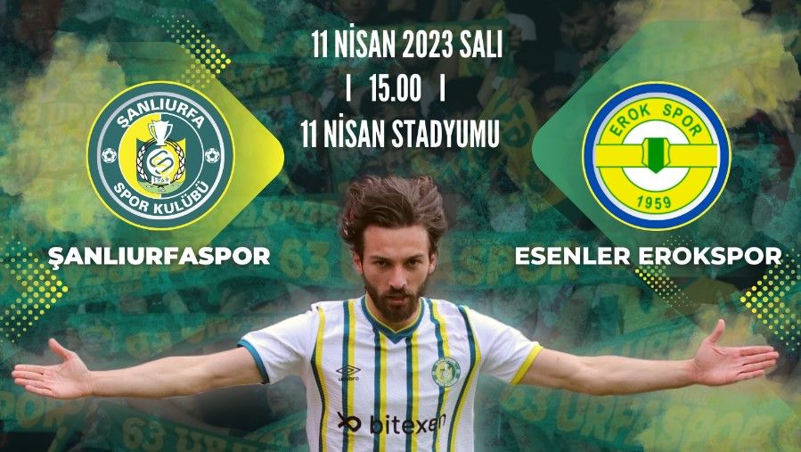 Şanlıurfaspor Esenler Erokspor Maçı;