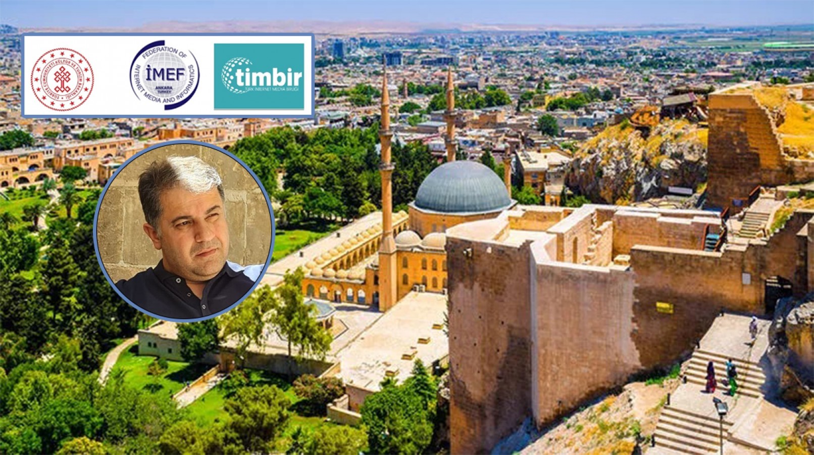 Kültür ve Turizm Haberciliği Projesinde Güneydoğu Kısmı Şanlıurfa'da Yapılacak;