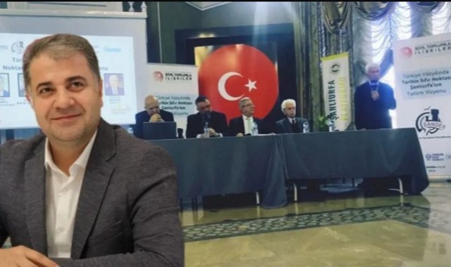 Ankara'da Şanlıurfa'nın Turizm Vizyon Paneli