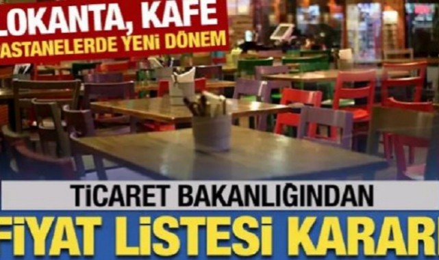 Ticaret Bakanlığından Lokanta, Restoran, Kafe ve Pastaneler için Karar