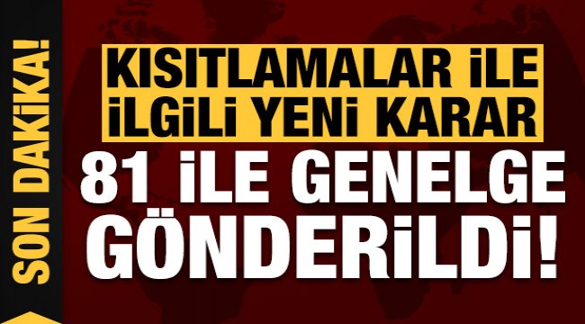 Son dakika: 81 ile yeni genelge! İçişleri yeni kararı duyurdu...;