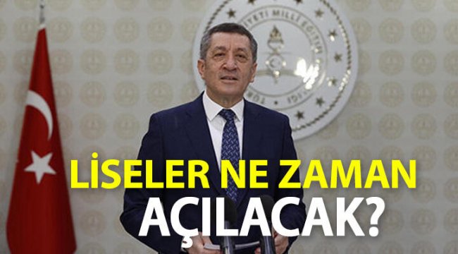 2021 liseler ne zaman açılacak, sınavlar ne zaman olacak? Liselerde yüz yüze eğitim başlayacak mı?;