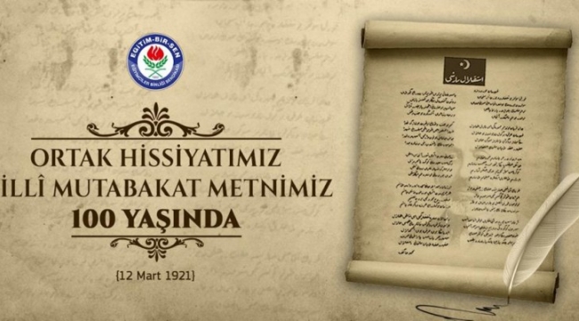 Eğitim Bir Sen Başkanı'ndan İstiklal Marşı mesajı ;
