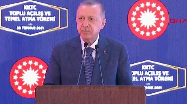 Cumhurbaşkanı Erdoğan, KKTC’de toplu açılış törenine katıldı;
