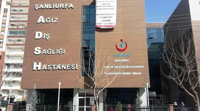 Şanlıurfa Diş Hastanesi Nöbetçi Sistemiyle 24 saat Hizmet Verecek