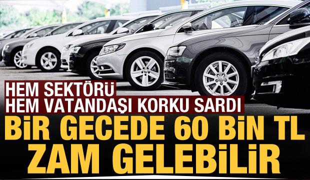 Araba Alacakları korku sardı! Otomobile bir gecede 60 bin TL zam gelebilir;