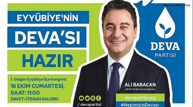 Deva Partisi Lideri Ali Babacan Şanlıurfa'ya Geliyor;