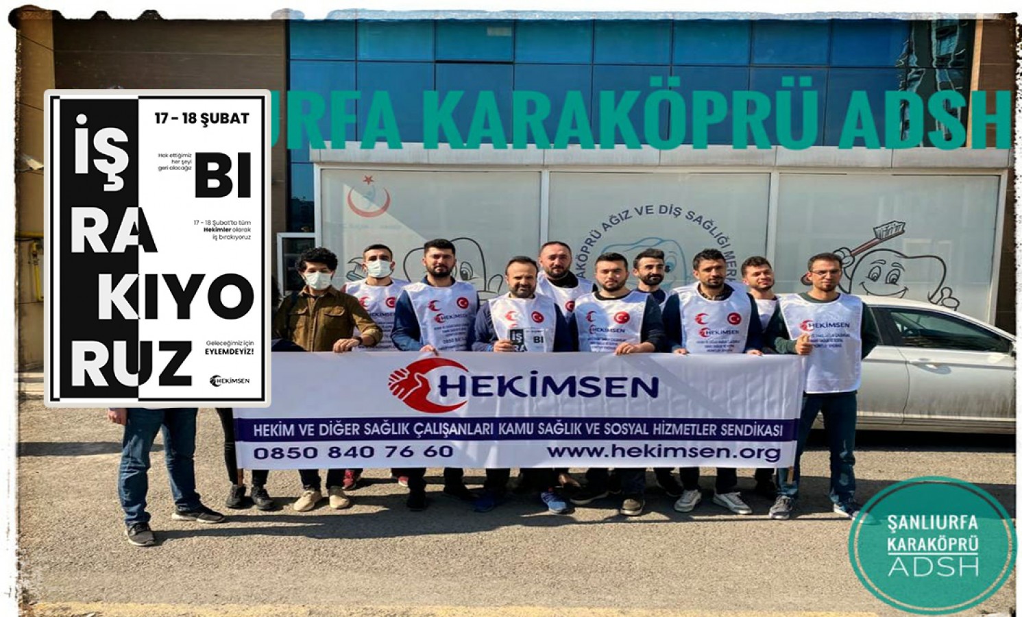 Urfa’da hekimlerden iki günlük iş bırakma eylemi;