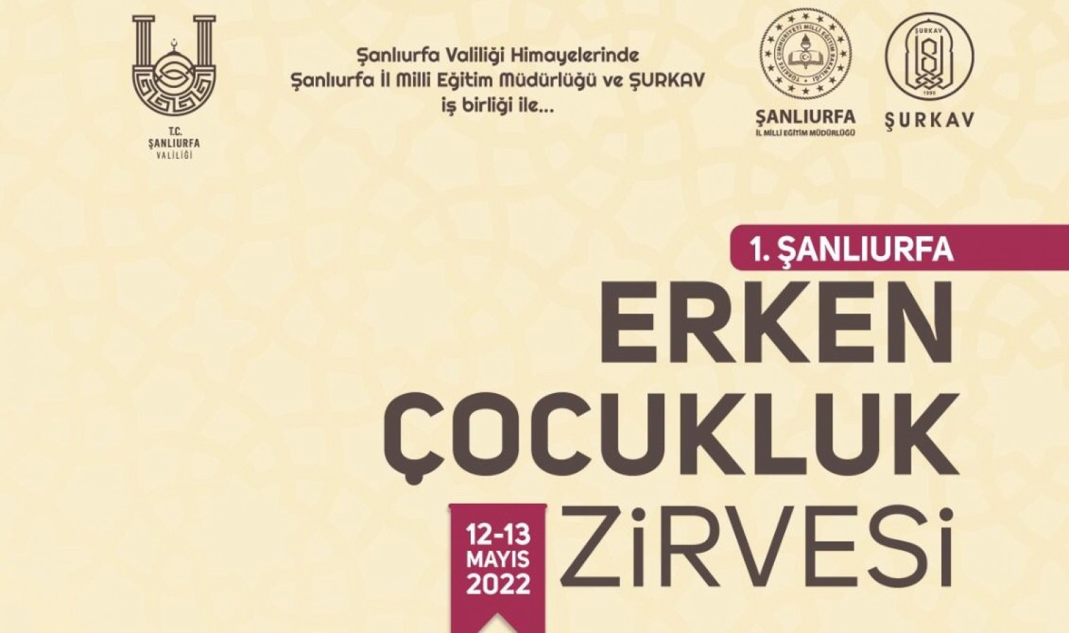 Şanlıurfa'da Erken Çocukluk Zirvesi;