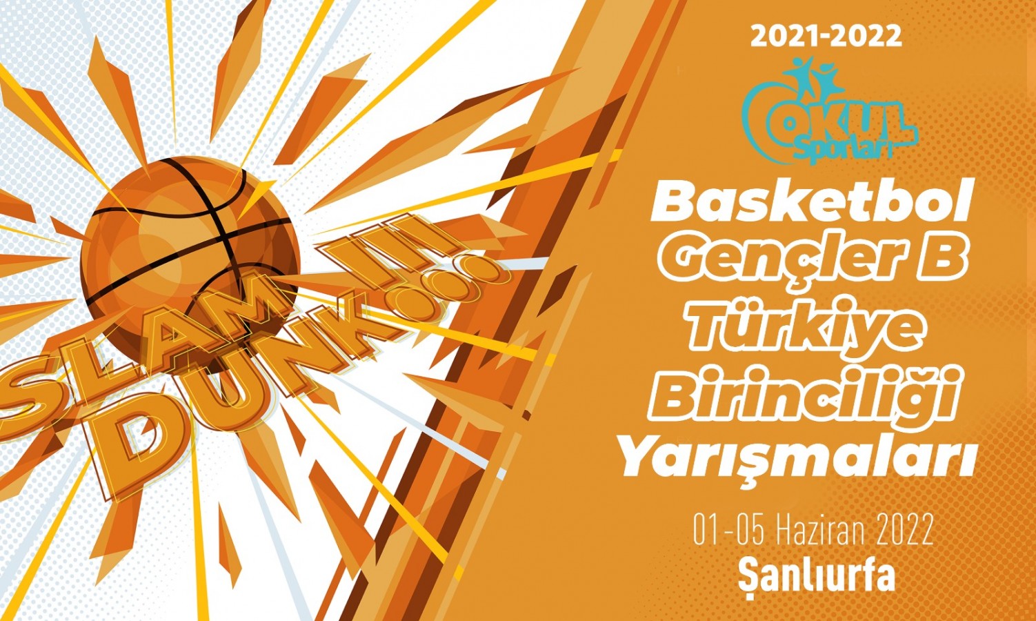Basketbol Gençler B Türkiye Birinciliği Urfa’da yapılacak;